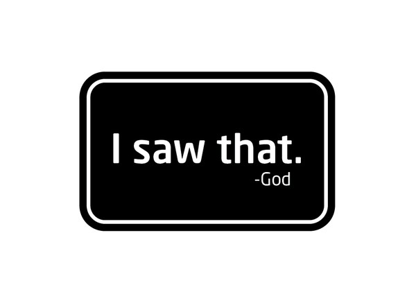 i-saw-that-god-sign-design-600x434.jpg