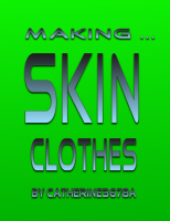 Making Skin Clothes promo.png